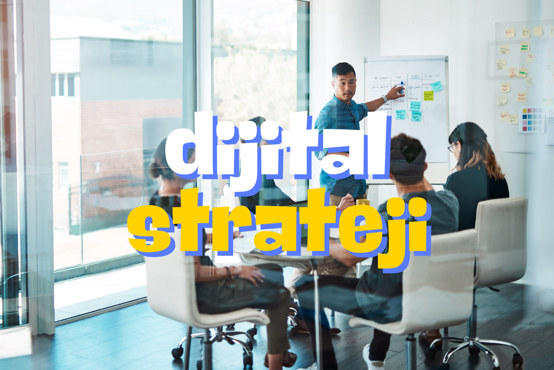 Başarılı Bir Dijital Pazarlama Stratejisi Nasıl Oluşturulur?